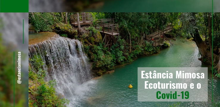 Estância Mimosa Ecoturismo X Covid-19